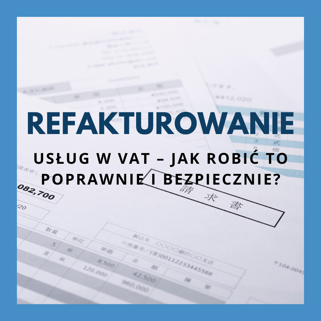 Refakturowanie usług w VAT