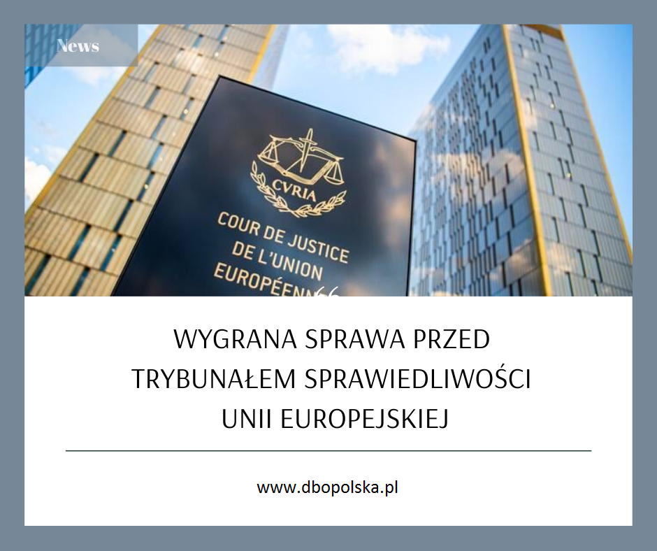 Wygraliśmy przed TSUE